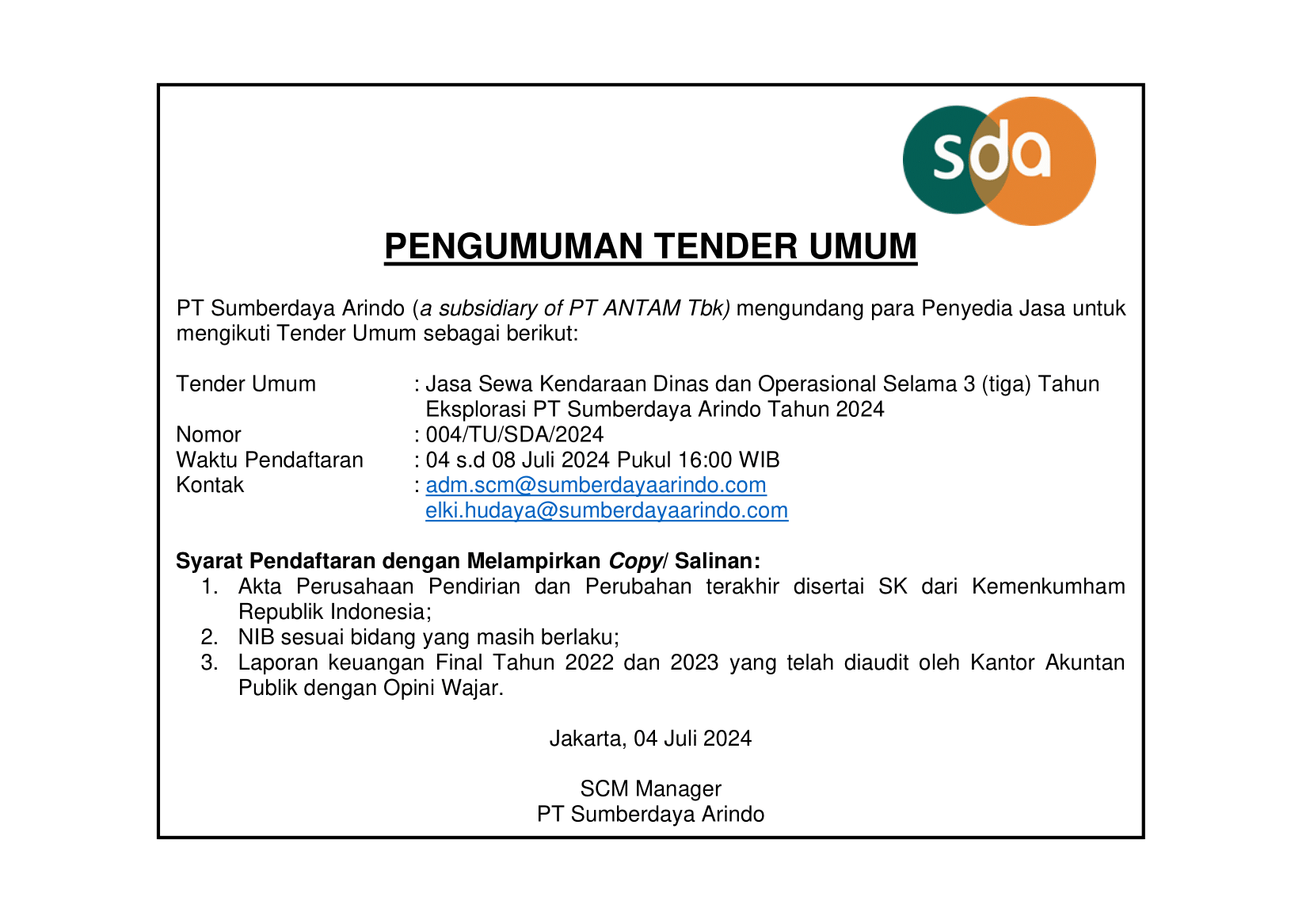 Tender Umum Jasa Sewa Kendaraan Dinas dan Operasional Selama 3 (tiga) Tahun Eksplorasi PT Sumberdaya Arindo Tahun 2024