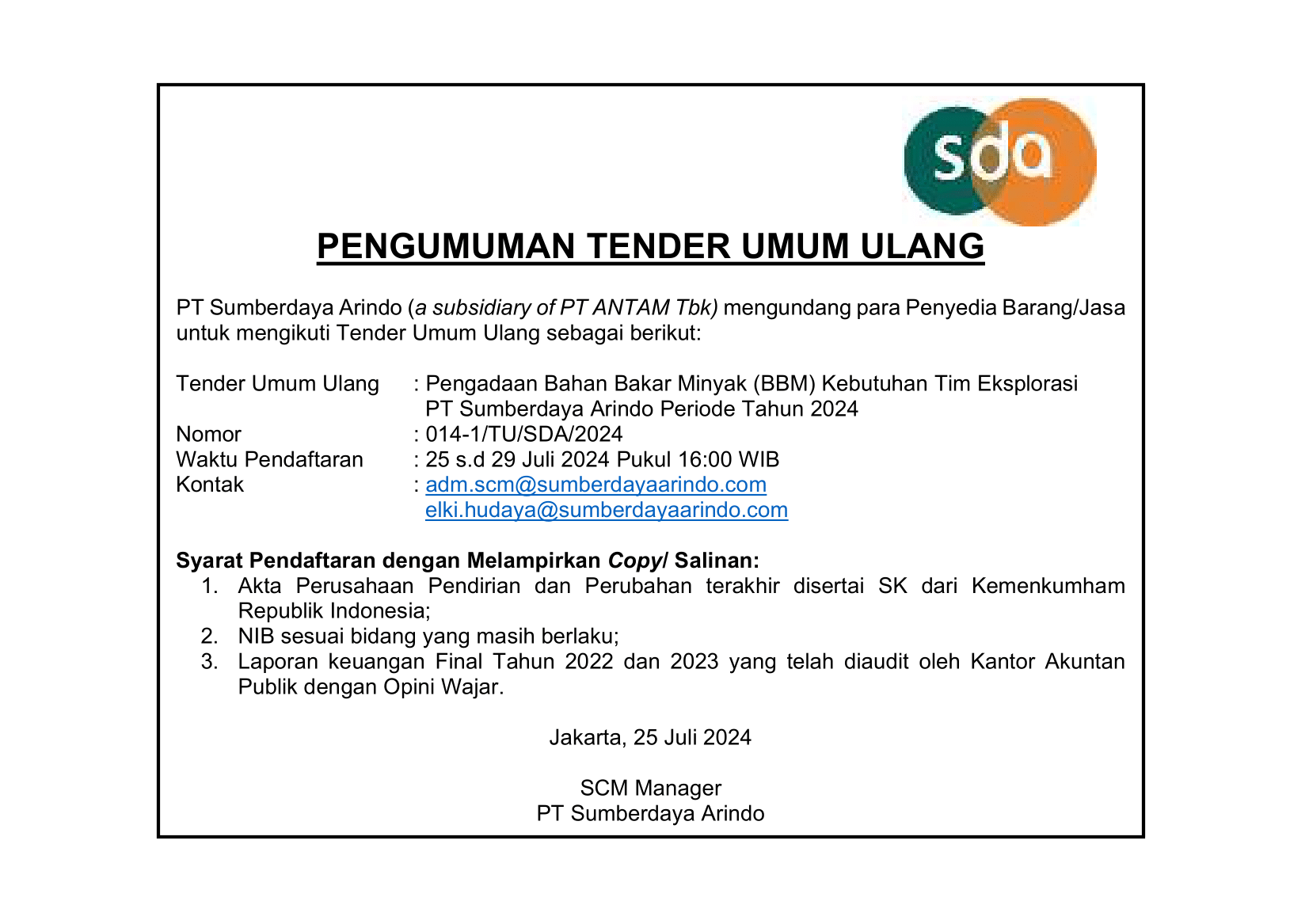 Tender Umum Ulang Pengadaan Bahan Bakar Minyak (BBM) Kebutuhan Tim Eksplorasi PT Sumberdaya Arindo Tahun 2024