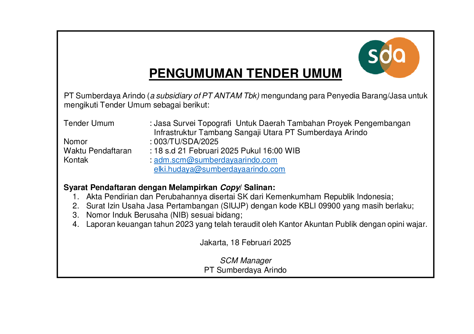 Tender Umum Jasa Survei Topografi Untuk Daerah Tambahan Proyek Pengembangan Infrastruktur Tambang Sangaji Utara PT Sumberdaya Arindo