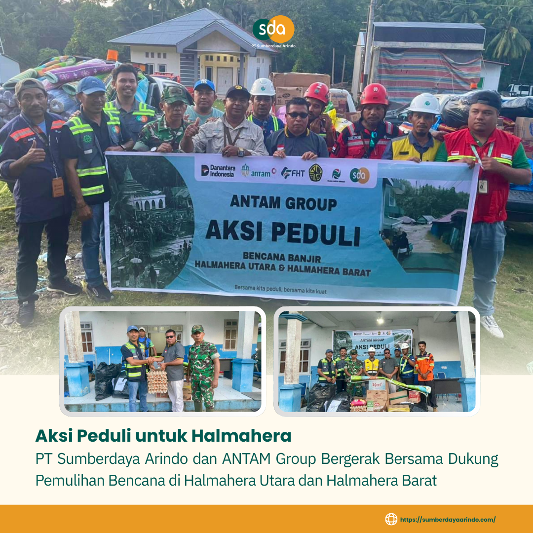 Banjir Terjang Halmahera, PT Sumberdaya Arindo Bagian dari ANTAM Group Lakukan Aksi Bantuan Kemanusiaan